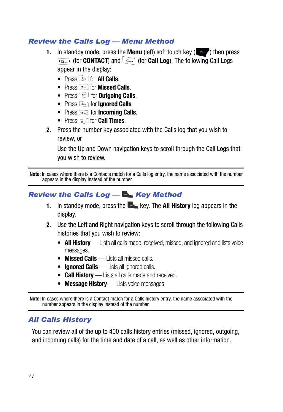 Review the calls log - menu method, Review the calls log - key method, All calls history | Samsung SPH-A523HBASKE User Manual | Page 30 / 187