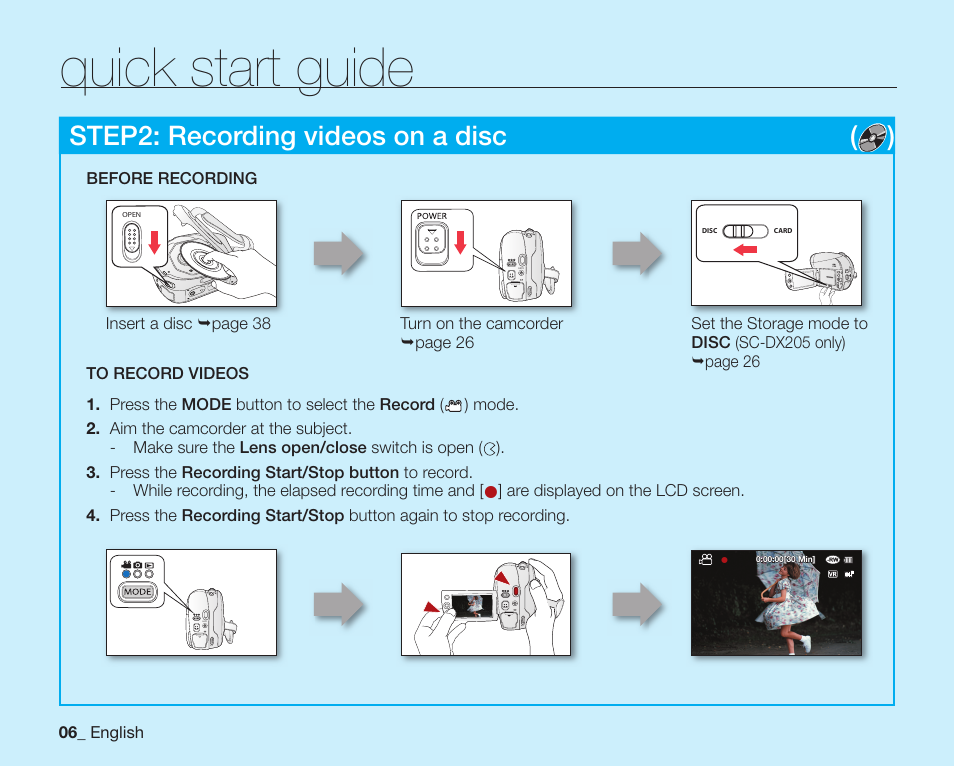 Quick start guide, Step2: recording videos on a disc ( ) | Samsung SC-DX205-XAA User Manual | Page 20 / 147