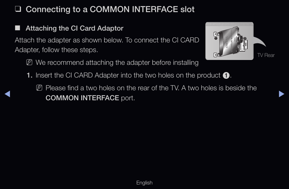 Connecting to a, Common interface slot, Connecting to a common interface slot | Samsung UN55D6000SFXZA User Manual | Page 296 / 318