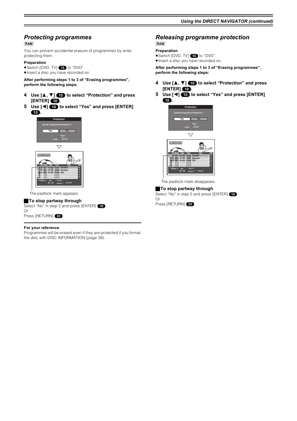 Protecting programmes, Releasing programme protection, Using the direct navigator (continued) | ª to stop partway through, The padlock mark appears, The padlock mark disappears | Samsung DVD-R4000 User Manual | Page 43 / 80
