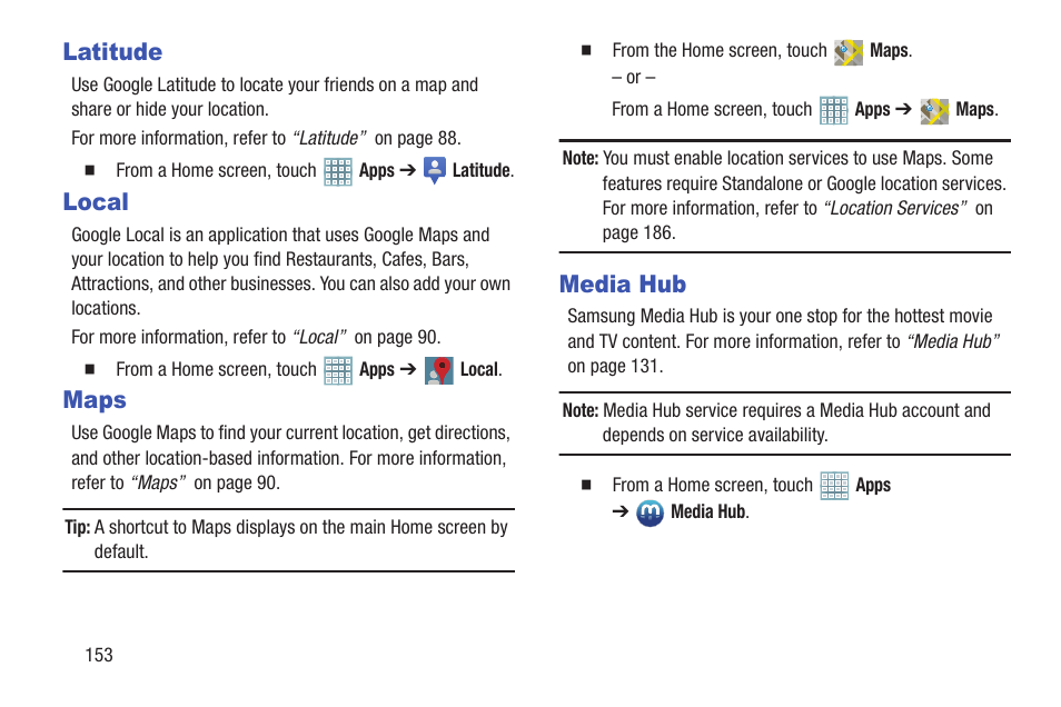 Latitude, Local, Maps | Media hub, Latitude local maps media hub | Samsung GT-P5113TSYXAR User Manual | Page 158 / 242