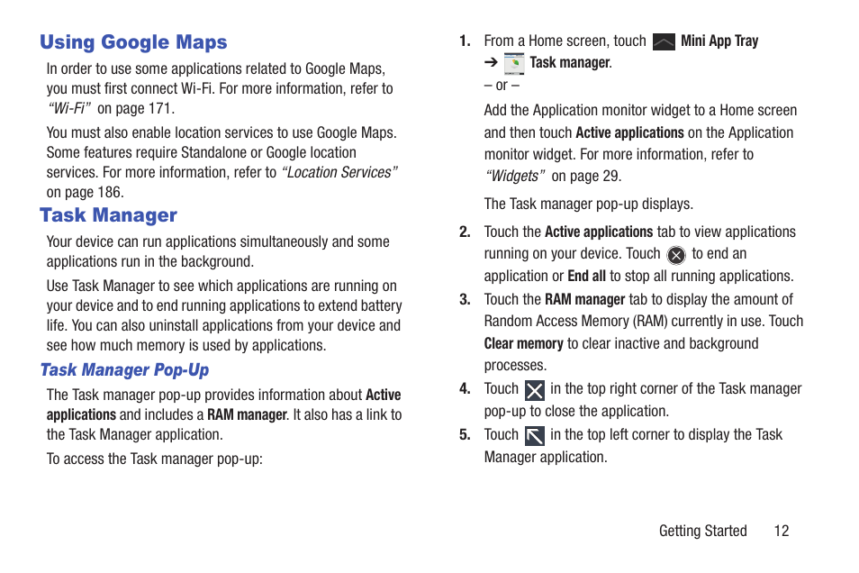 Using google maps, Task manager, Using google maps task manager | Samsung GT-P5113TSYXAR User Manual | Page 17 / 242
