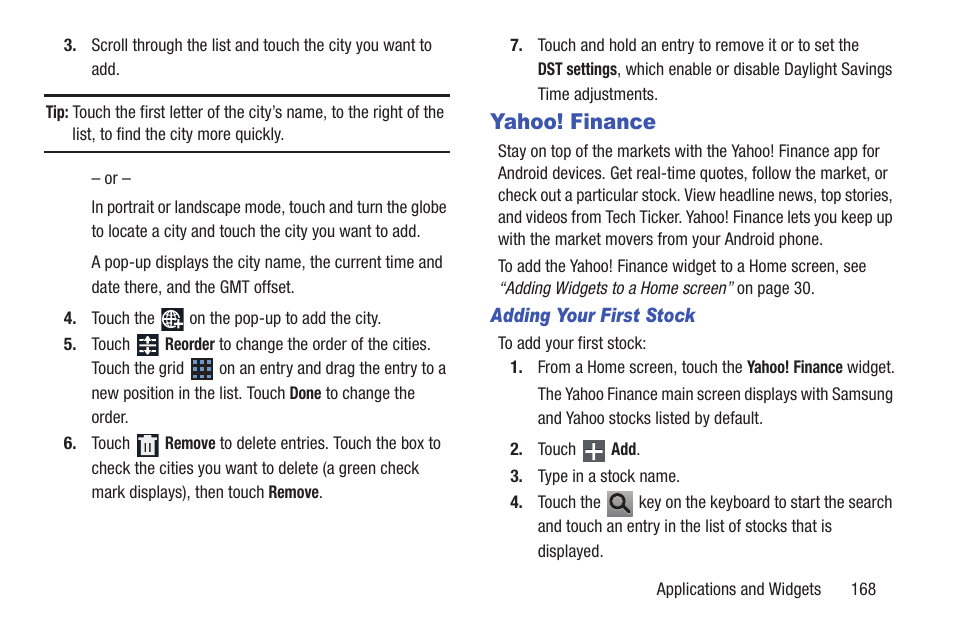 Yahoo! finance, For more | Samsung GT-P5113TSYXAR User Manual | Page 173 / 242