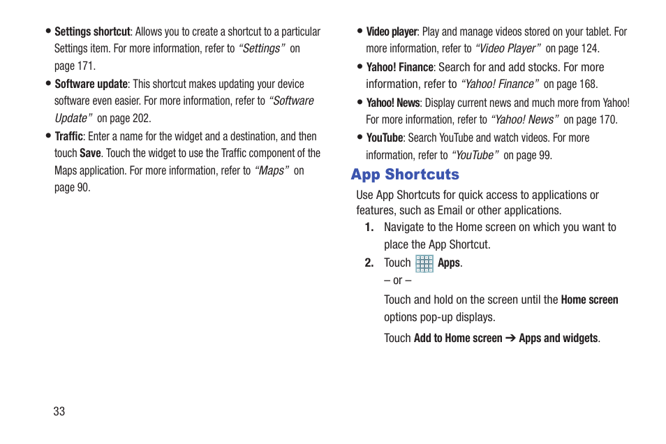 App shortcuts, Ions. for, More information, refer to “app shortcuts” on | Samsung GT-P5113TSYXAR User Manual | Page 38 / 242