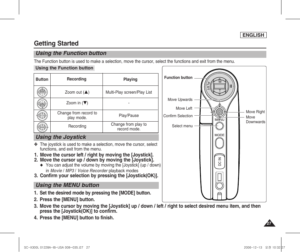 Using the function button, Using the joystick, Using the menu button | Getting started | Samsung SC-X300L-XAA User Manual | Page 31 / 119