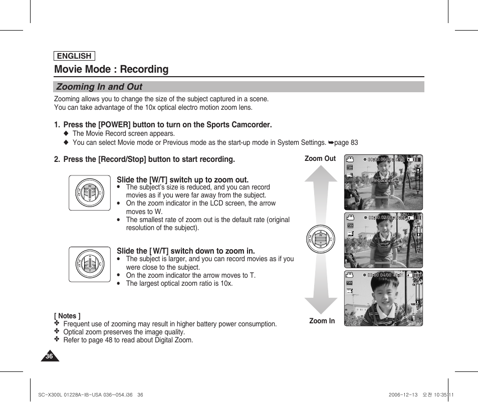 Zooming in and out, Movie mode : recording, Press the [record/stop] button to start recording | Slide the [w/t] switch up to zoom out, Slide the [w/t] switch down to zoom in, English, On the zoom indicator the arrow moves to t, The largest optical zoom ratio is 10x | Samsung SC-X300L-XAA User Manual | Page 40 / 119