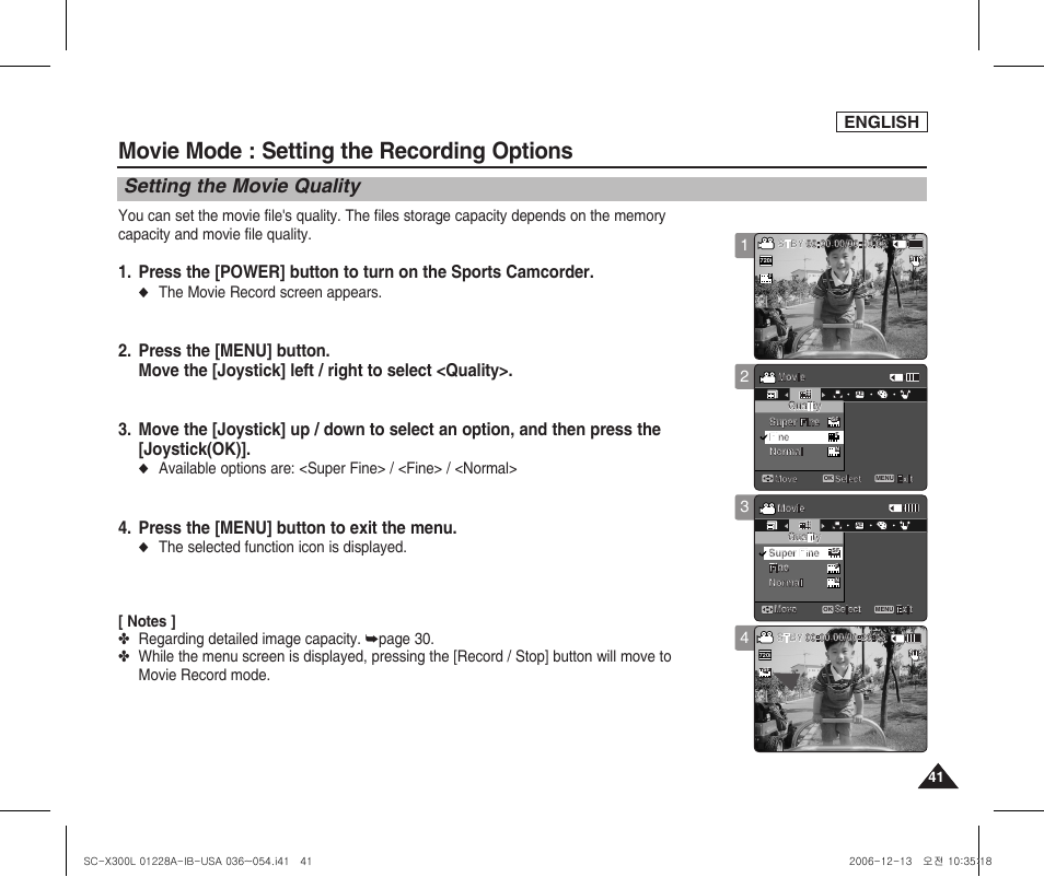 Setting the movie quality, Movie mode : setting the recording options, Press the [menu] button | Press the [menu] button to exit the menu, English, The movie record screen appears | Samsung SC-X300L-XAA User Manual | Page 45 / 119