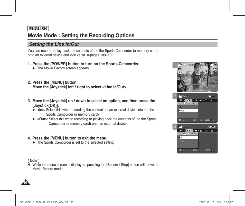 Setting the line in/out, Movie mode : setting the recording options, Press the [menu] button to exit the menu | English, The movie record screen appears | Samsung SC-X300L-XAA User Manual | Page 54 / 119