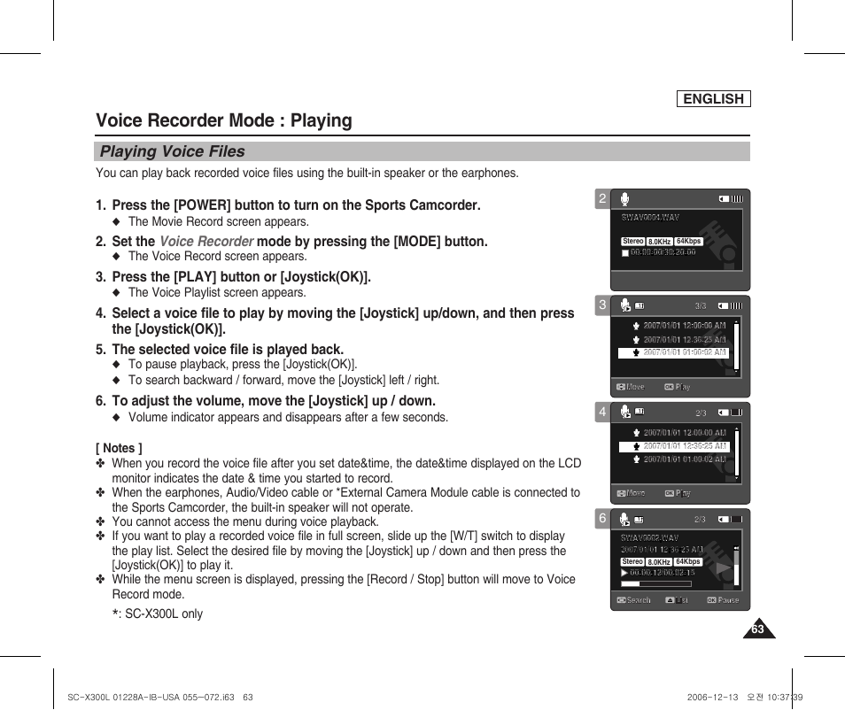 Playing, Playing voice files, Voice recorder mode : playing | Press the [play] button or [joystick(ok), English, The movie record screen appears, The voice record screen appears, The voice playlist screen appears, Sc-x300l only 3 | Samsung SC-X300L-XAA User Manual | Page 67 / 119