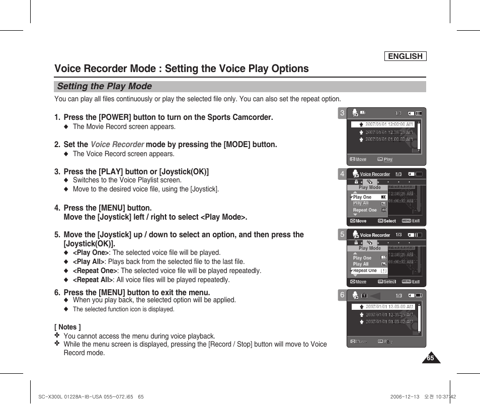 Setting the play mode, Press the [play] button or [joystick(ok), Press the [menu] button | Press the [menu] button to exit the menu, English, The movie record screen appears, The voice record screen appears, Switches to the voice playlist screen, Play one> : the selected voice file will be played | Samsung SC-X300L-XAA User Manual | Page 69 / 119