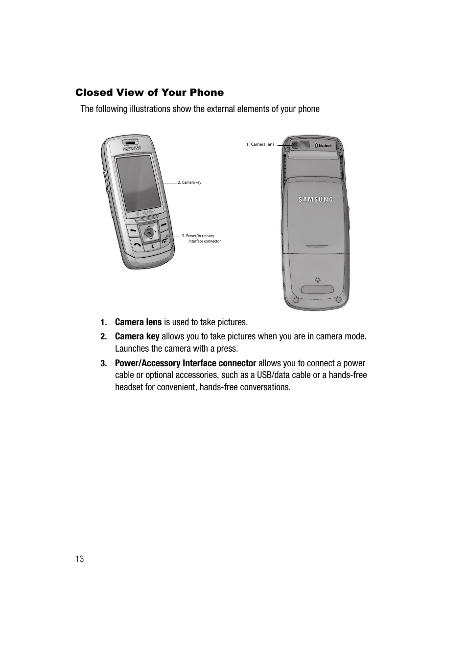 Closed view of your phone | Samsung SGH-T429OBATMB User Manual | Page 16 / 139