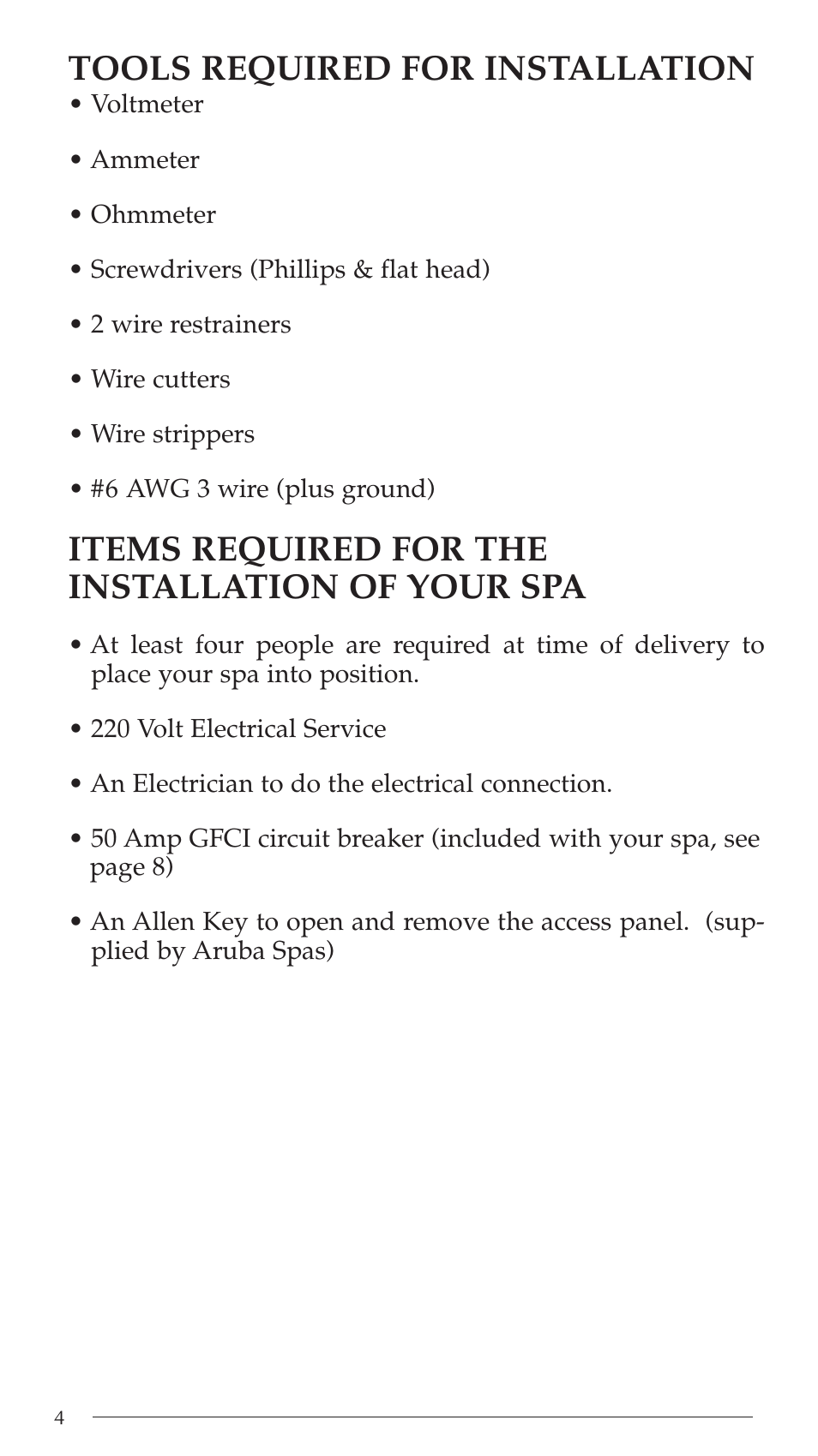 Tools required for installation, Items required for the installation of your spa | Aruba Spa Hot Tub Models 2003 User Manual | Page 5 / 42