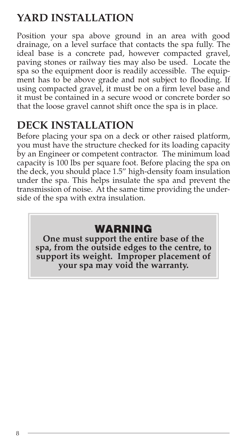 Yard installation, Deck installation, Warning | Aruba Spa Hot Tub Models 2003 User Manual | Page 9 / 42