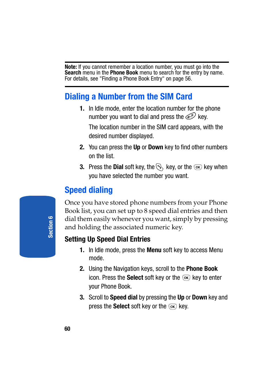 Dialing a number from the sim card speed dialing, Dialing a number from the sim card, Speed dialing | Samsung SGH-T209NBBTMB User Manual | Page 64 / 172