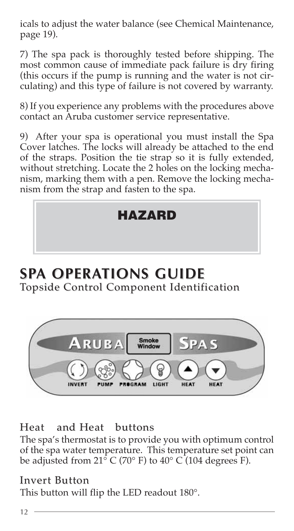 Sp a opera a opera tions guide tions guide, Hazard | Aruba Spa 2003 Serenade User Manual | Page 14 / 39
