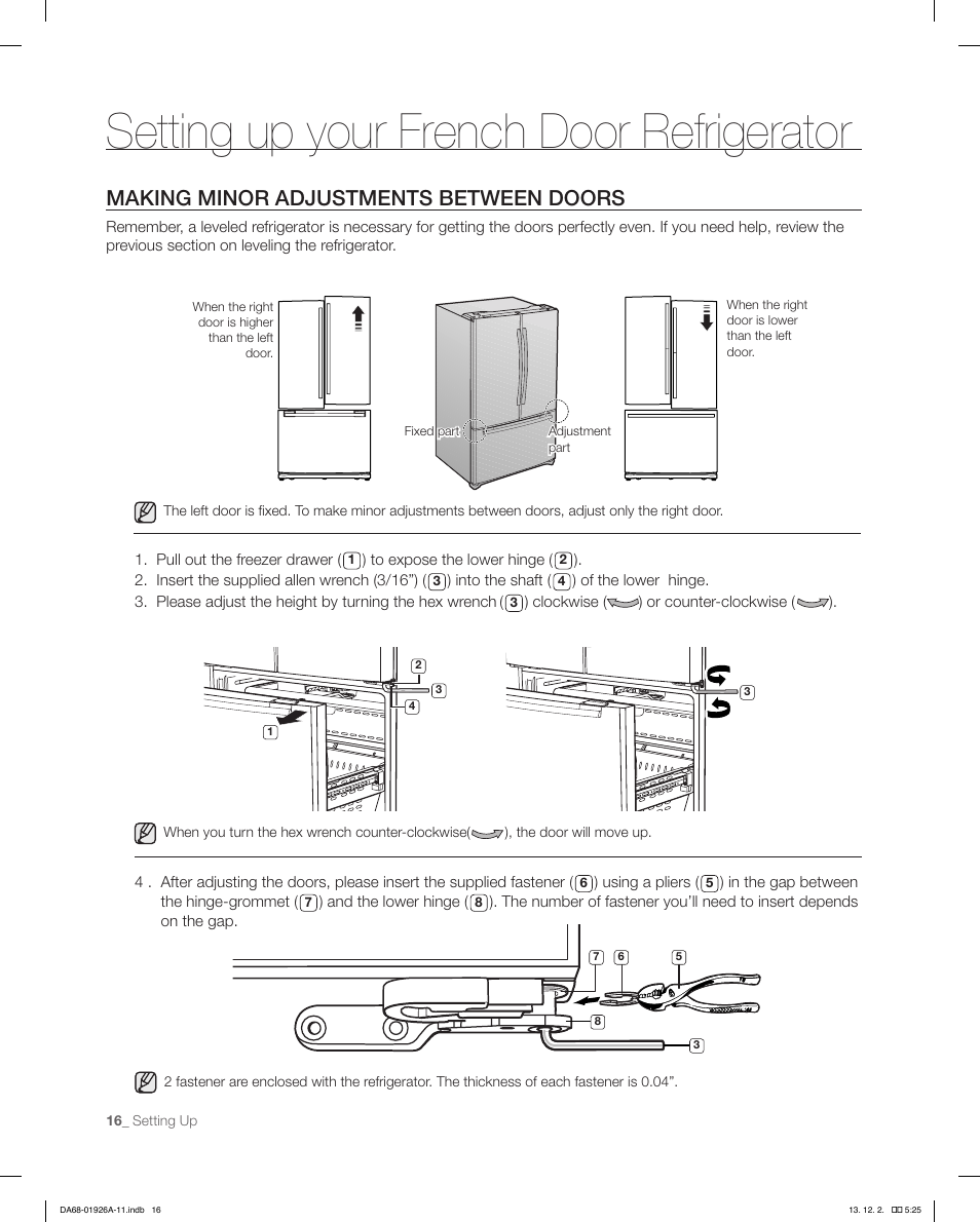 Setting up your french door refrigerator, Making minor adjustments between doors | Samsung RFG293HAWP-XAA User Manual | Page 16 / 76