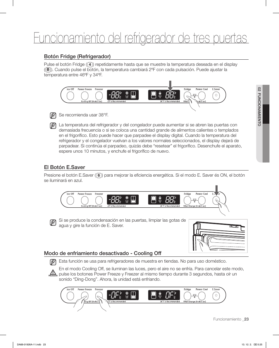 Funcionamiento del refrigerador de tres puertas | Samsung RFG293HAWP-XAA User Manual | Page 61 / 76