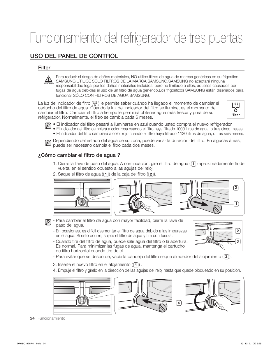 Funcionamiento del refrigerador de tres puertas, Uso del panel de control | Samsung RFG293HAWP-XAA User Manual | Page 62 / 76
