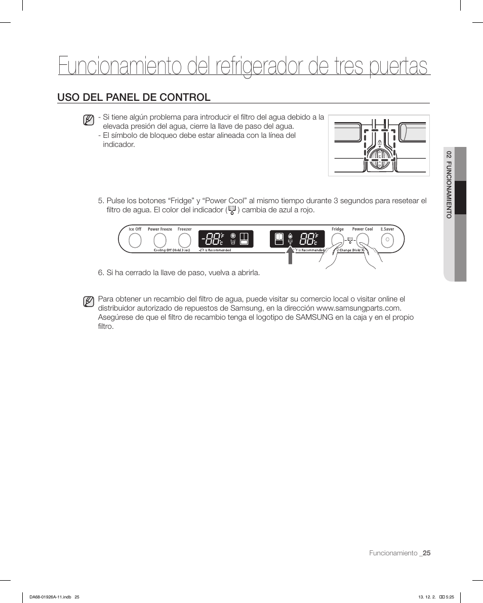 Funcionamiento del refrigerador de tres puertas, Uso del panel de control | Samsung RFG293HAWP-XAA User Manual | Page 63 / 76