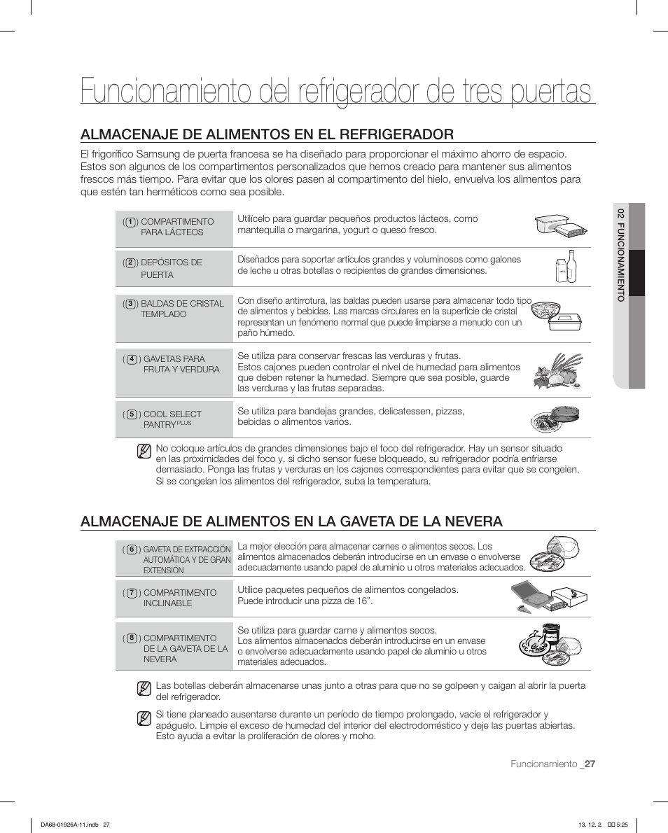 Funcionamiento del refrigerador de tres puertas, Almacenaje de alimentos en el refrigerador, Almacenaje de alimentos en la gaveta de la nevera | Samsung RFG293HAWP-XAA User Manual | Page 65 / 76