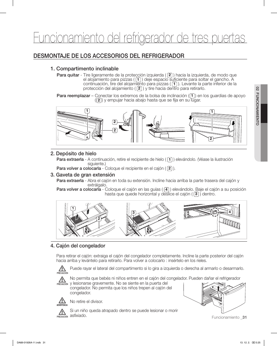 Funcionamiento del refrigerador de tres puertas, Desmontaje de los accesorios del refrigerador, Compartimento inclinable | Cajón del congelador, Depósito de hielo, Gaveta de gran extensión | Samsung RFG293HAWP-XAA User Manual | Page 69 / 76