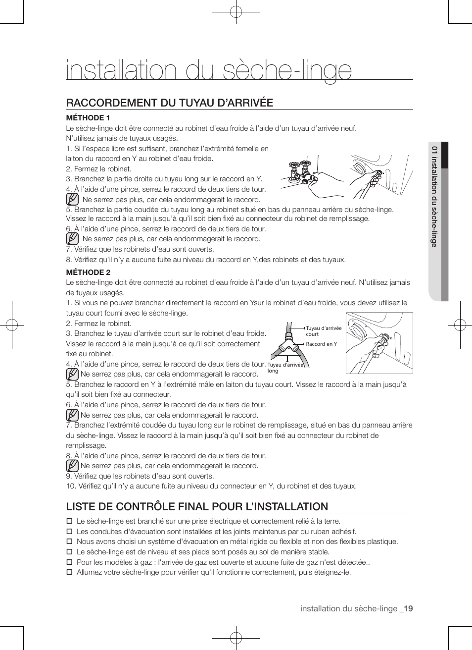 Installation du sèche-linge, Raccordement du tuyau d’arrivée, Liste de contrôle final pour l’installation | Connecting the inlet hose, Final installation checklist | Samsung DV456ETHDSU-AA User Manual | Page 59 / 120