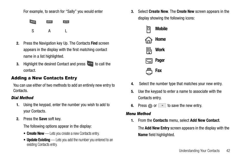 Adding a new contacts entry, Dial method, Menu method | Samsung SCH-R560ZPACRI User Manual | Page 45 / 167