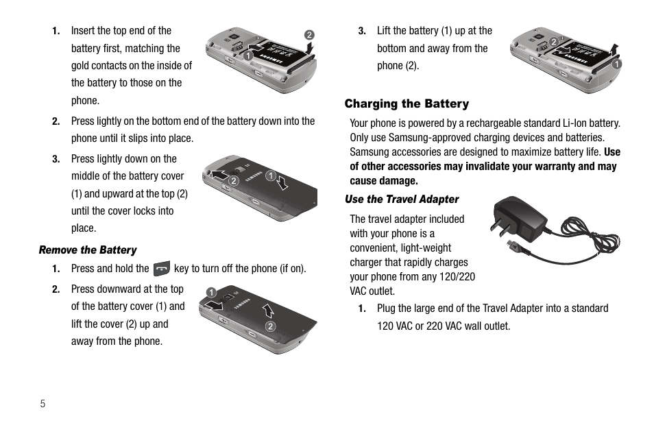 Remove the battery, Charging the battery, Use the travel adapter | Samsung SCH-R560ZPACRI User Manual | Page 8 / 167