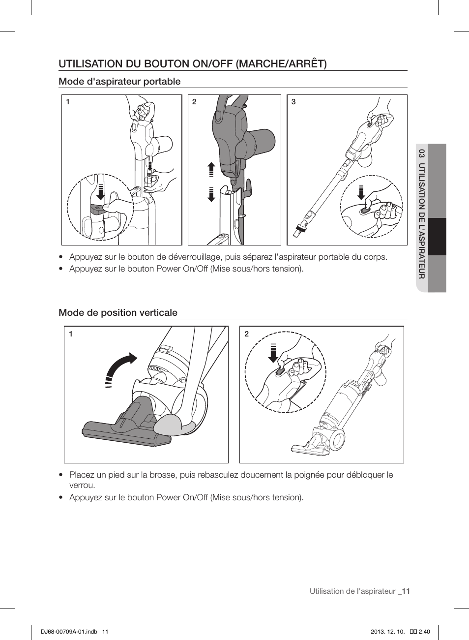 Utilisation du bouton on/off (marche/arrêt) | Samsung VU12F70SHDC-AC User Manual | Page 39 / 84
