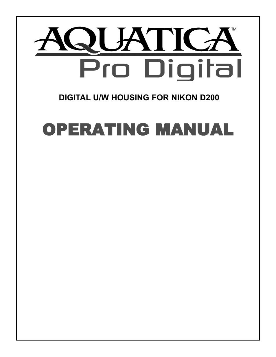 Aquatica D200 User Manual | 15 pages