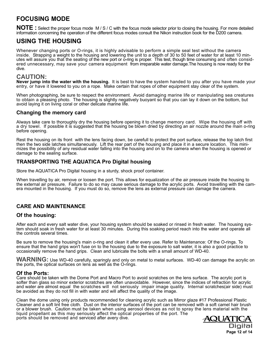 Using the housing, Caution, Warning | Aquatica D200 User Manual | Page 13 / 15