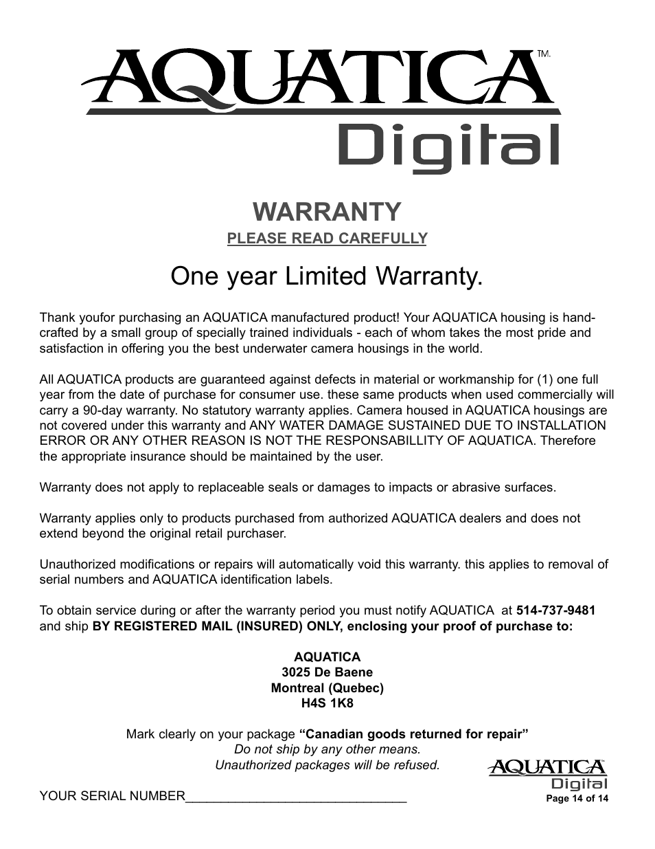 Warranty, One year limited warranty | Aquatica D200 User Manual | Page 15 / 15