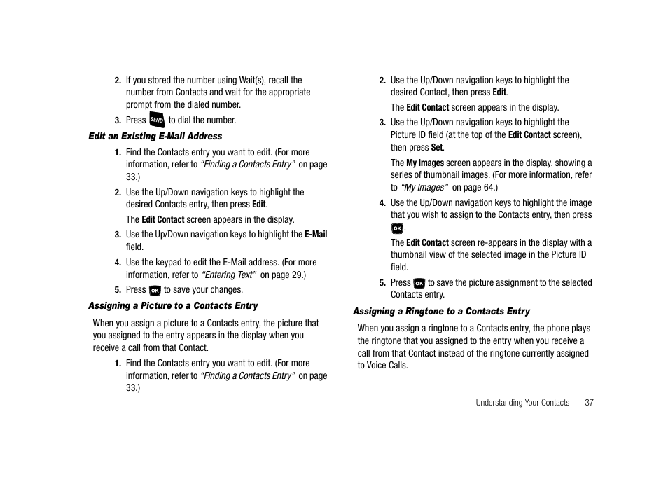 Edit an existing e-mail address, Assigning a picture to a contacts entry, Assigning a ringtone to a contacts entry | Samsung SECR300ZRAMTR User Manual | Page 37 / 114