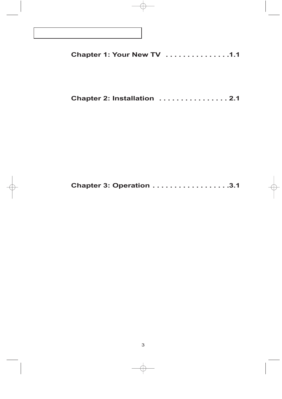 Chapter 1: your new tv, Chapter 2: installation, Chapter 3: operation | Samsung LTN1765X-XAC User Manual | Page 4 / 61