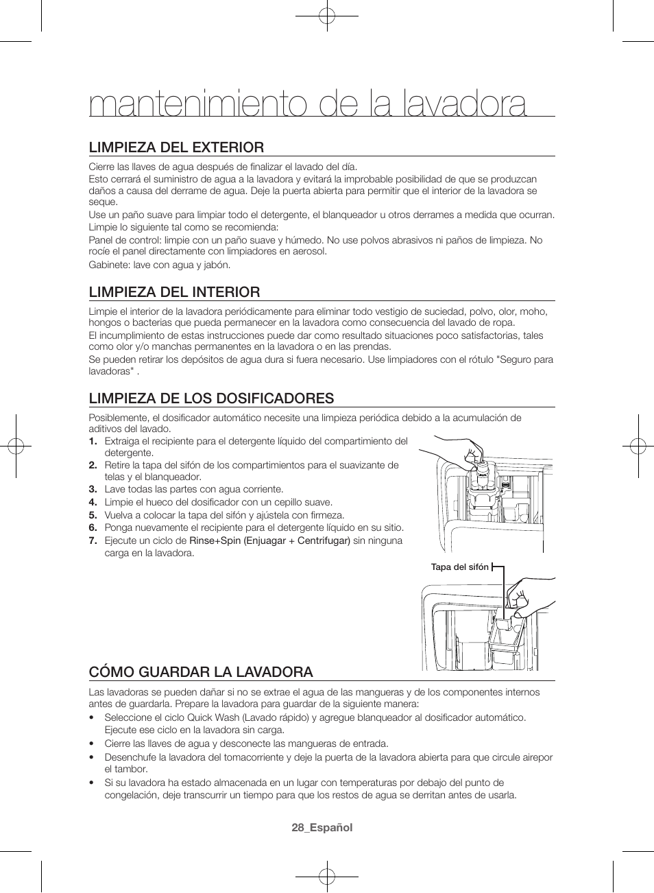 Mantenimiento de la lavadora, Limpieza del exterior, Limpieza del interior | Limpieza de los dosificadores, Cómo guardar la lavadora | Samsung WF42H5400AW-A2 User Manual | Page 116 / 132