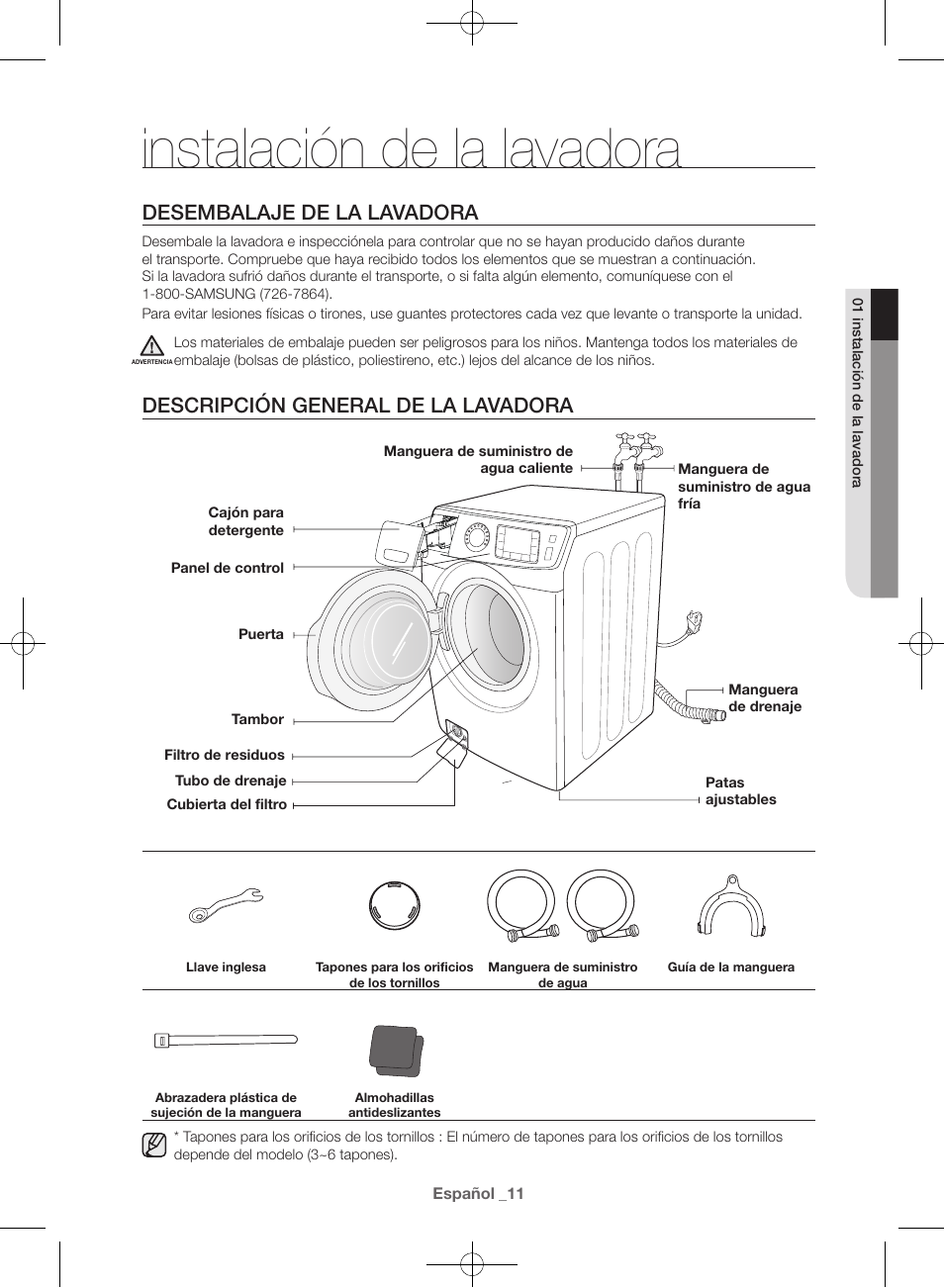 Instalación de la lavadora, Desembalaje de la lavadora, Descripción general de la lavadora | Samsung WF42H5400AW-A2 User Manual | Page 99 / 132