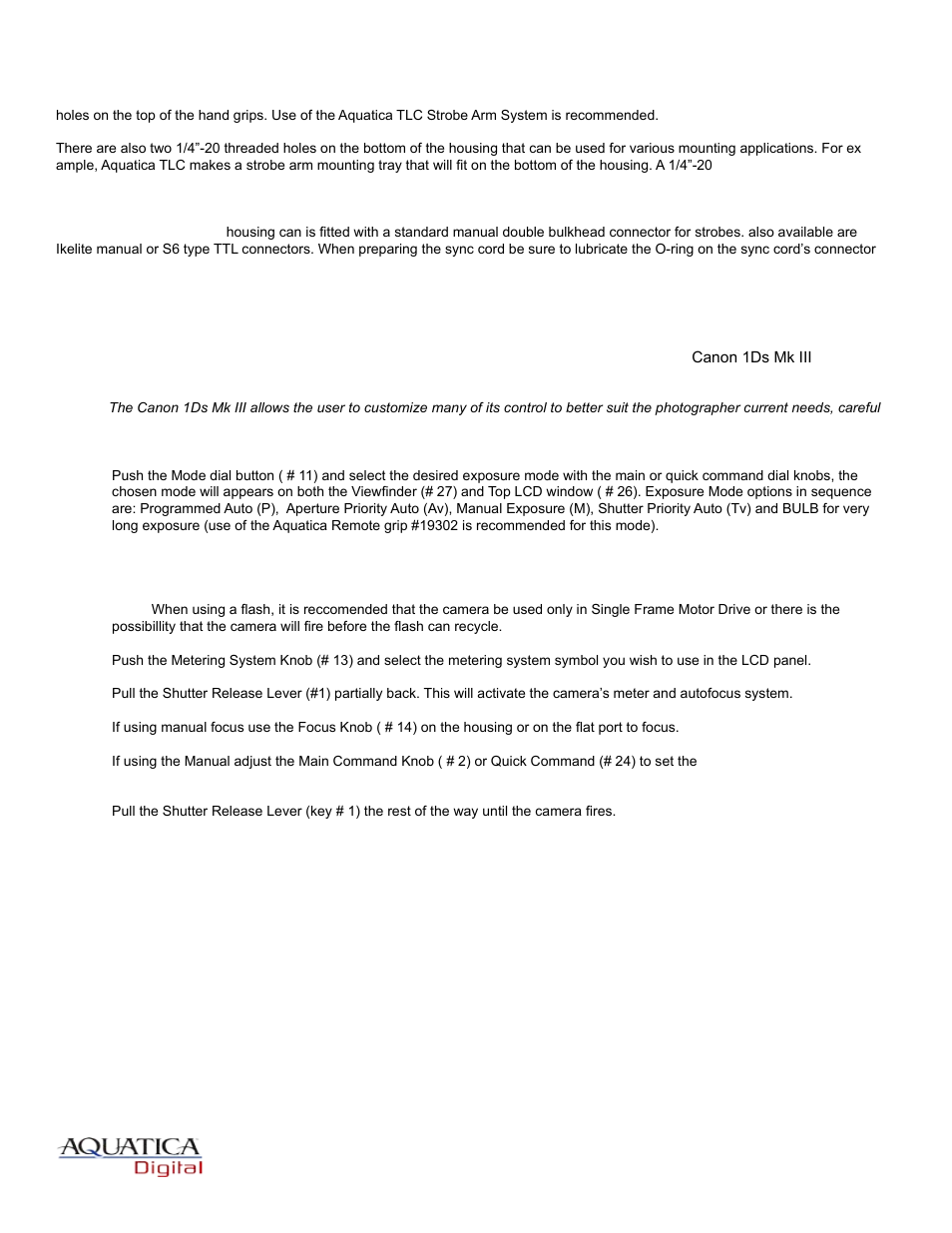 Mounting and attaching flashes, Taking a picture, Page 9 | Aquatica EOS 1Ds MK III User Manual | Page 10 / 16