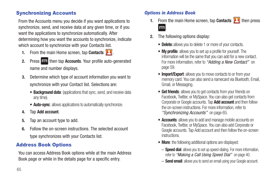 Synchronizing accounts, Address book options, Synchronizing accounts address book options | Samsung SGH-I897ZKMATT User Manual | Page 70 / 208