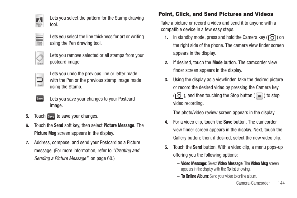 Point, click, and send pictures and videos | Samsung SCH-R810ZKAXAR User Manual | Page 147 / 191