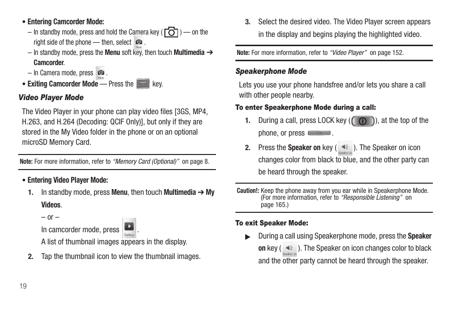 Video player mode, Speakerphone mode, To enter speakerphone mode during a call | To exit speaker mode | Samsung SCH-R810ZKAXAR User Manual | Page 22 / 191