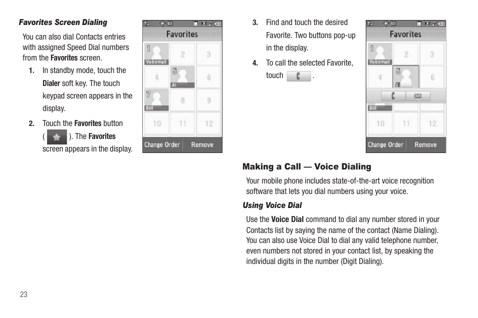 Favorites screen dialing, Making a call — voice dialing, Using voice dial | Samsung SCH-R810ZKAXAR User Manual | Page 26 / 191