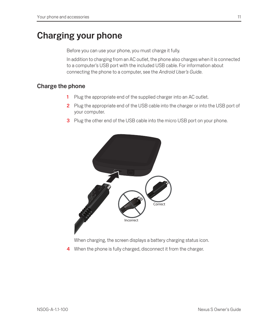 Charging your phone, Charge the phone, Charging your phone 11 | Charge the phone 11 | Samsung SEG-I9020PWATT User Manual | Page 11 / 16