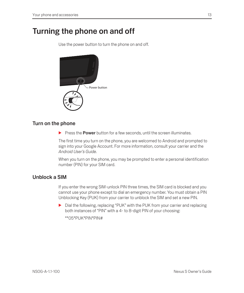 Turning the phone on and off, Turn on the phone, Unblock a sim | Turning the phone on and off 13, Turn on the phone 13 unblock a sim 13 | Samsung SEG-I9020PWATT User Manual | Page 13 / 16