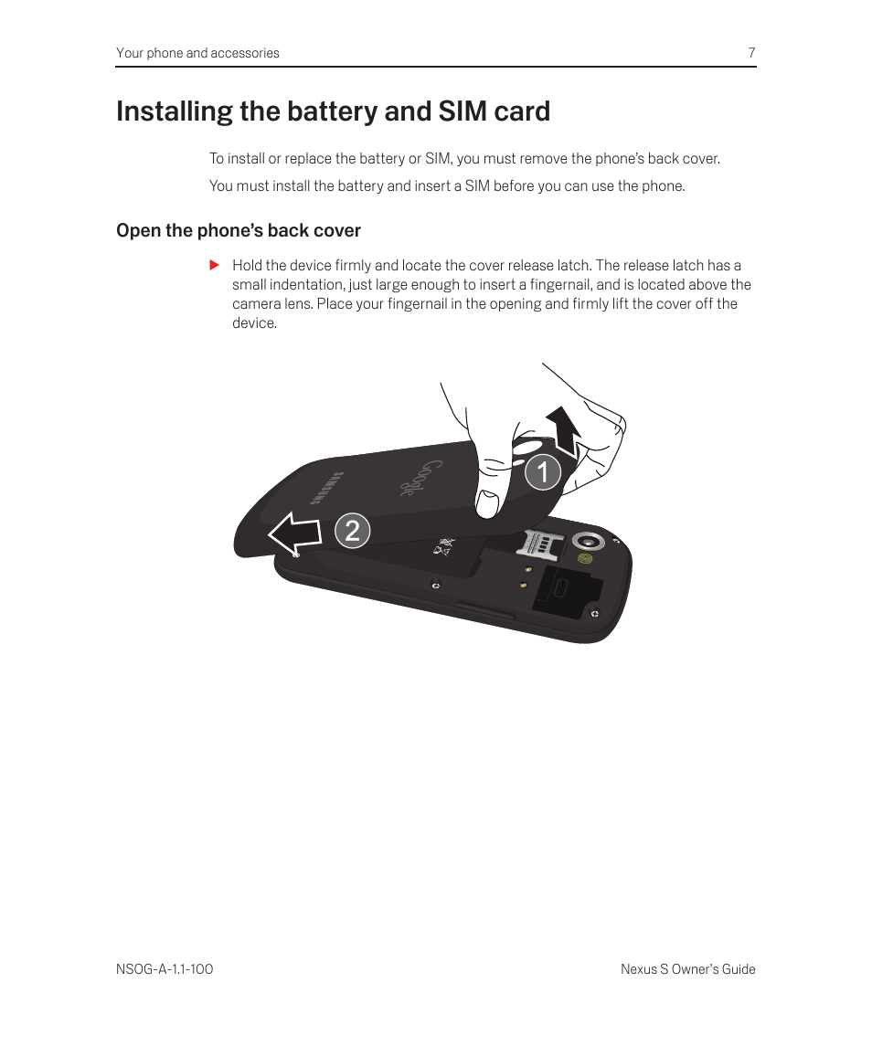 Installing the battery and sim card, Open the phone’s back cover, Installing the battery and sim card 7 | Open the phone’s back cover 7 | Samsung SEG-I9020PWATT User Manual | Page 7 / 16