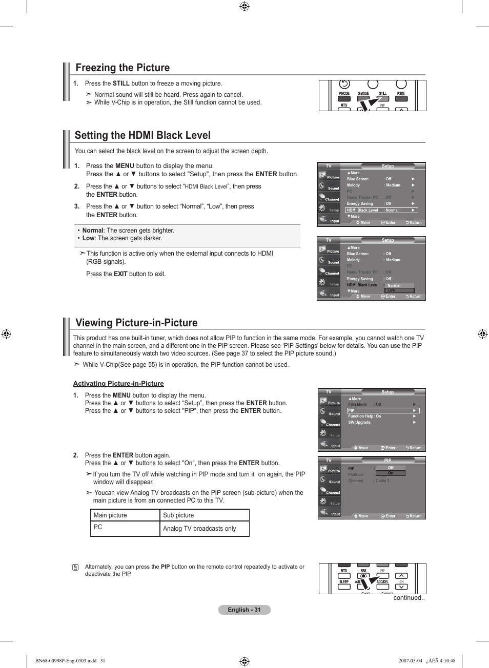 Freezing the picture, Setting the hdmi black level, Viewing picture-in-picture | Samsung LNT325HAX-XAA User Manual | Page 33 / 140