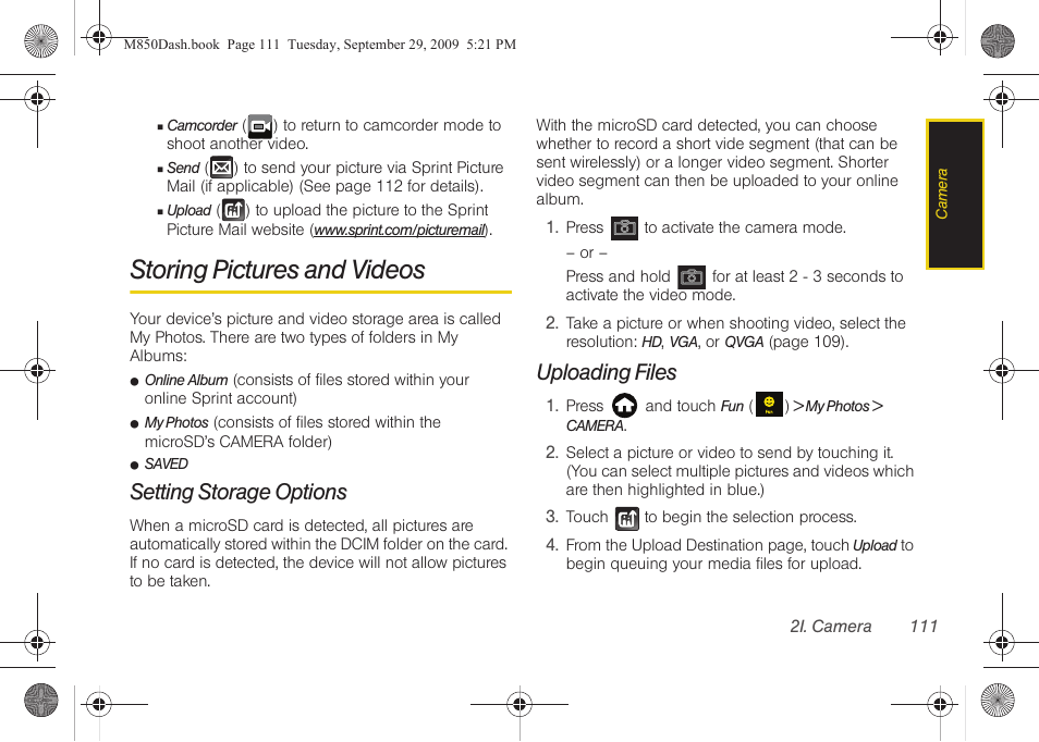 Storing pictures and videos, Setting storage options, Uploading files | Samsung SPH-M850BSASPR User Manual | Page 123 / 241