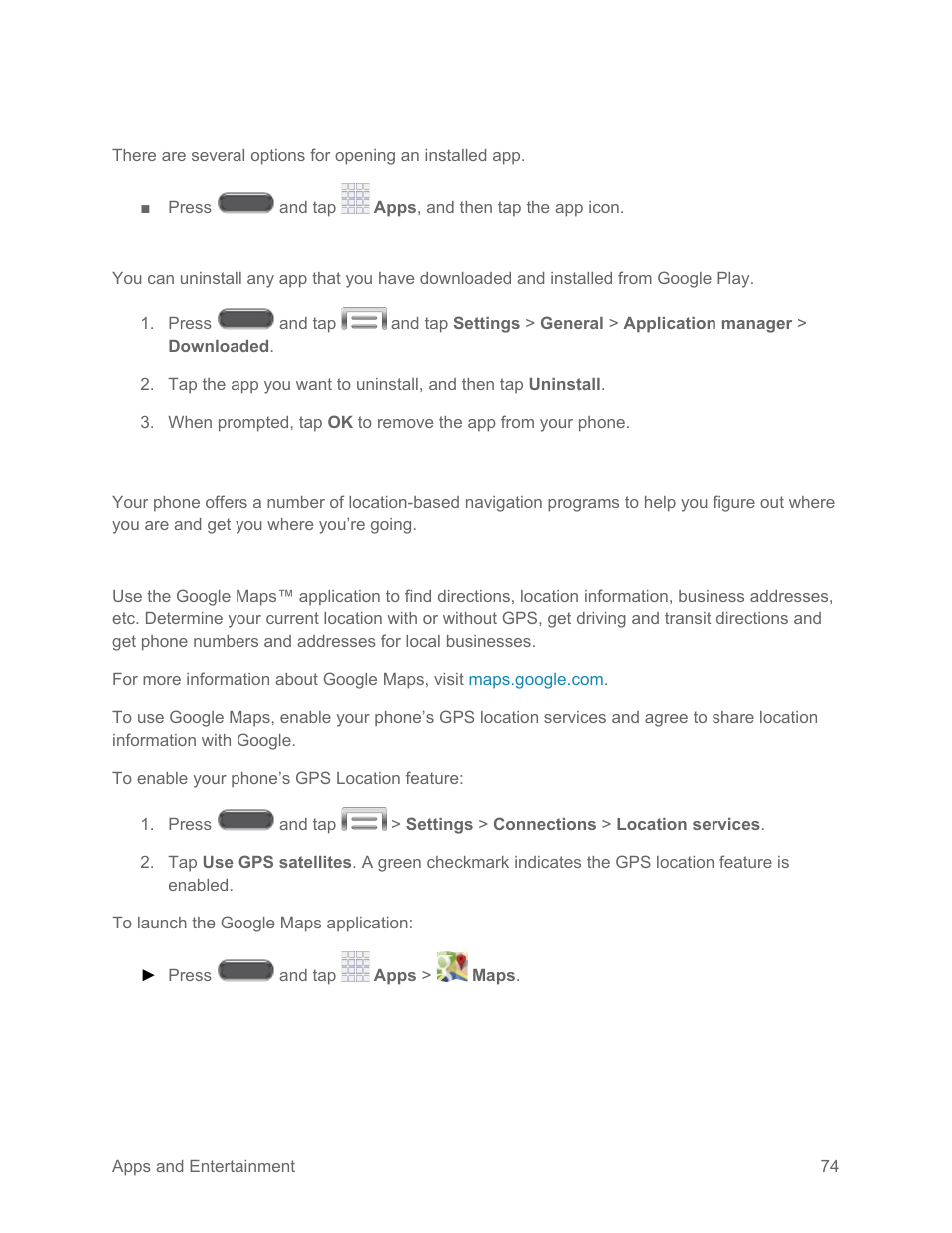 Open an installed app, Uninstall an app, Navigation | Google maps | Samsung SM-N900PZKESPR User Manual | Page 87 / 224