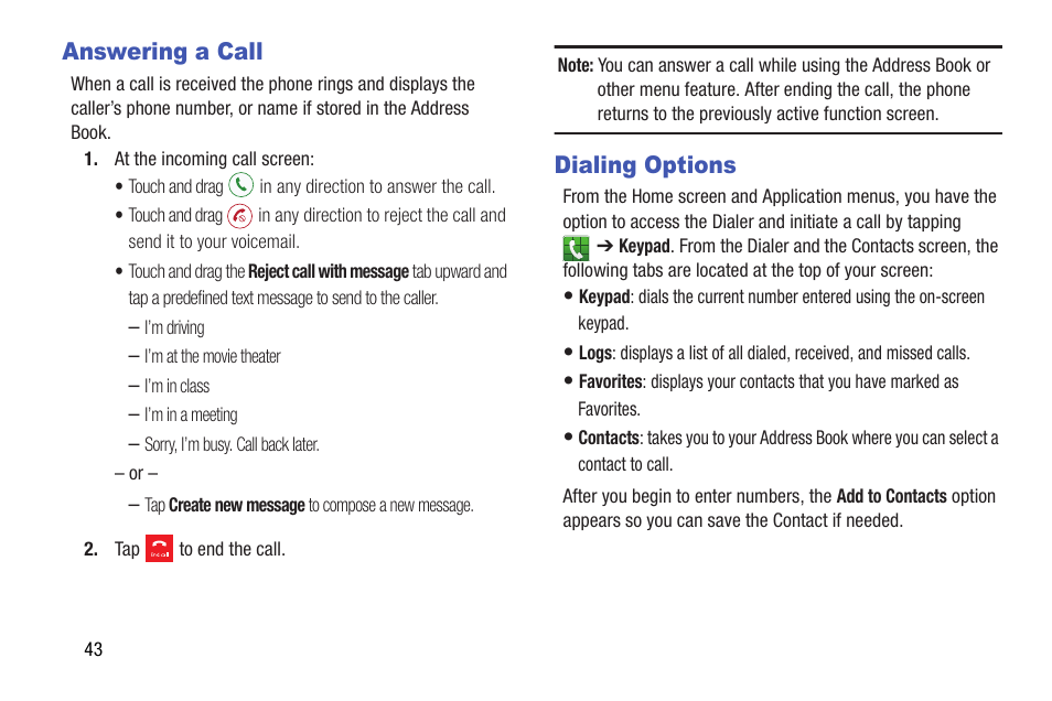 Answering a call, Dialing options, Answering a call dialing options | Samsung SGH-I527ZKBATT User Manual | Page 50 / 237