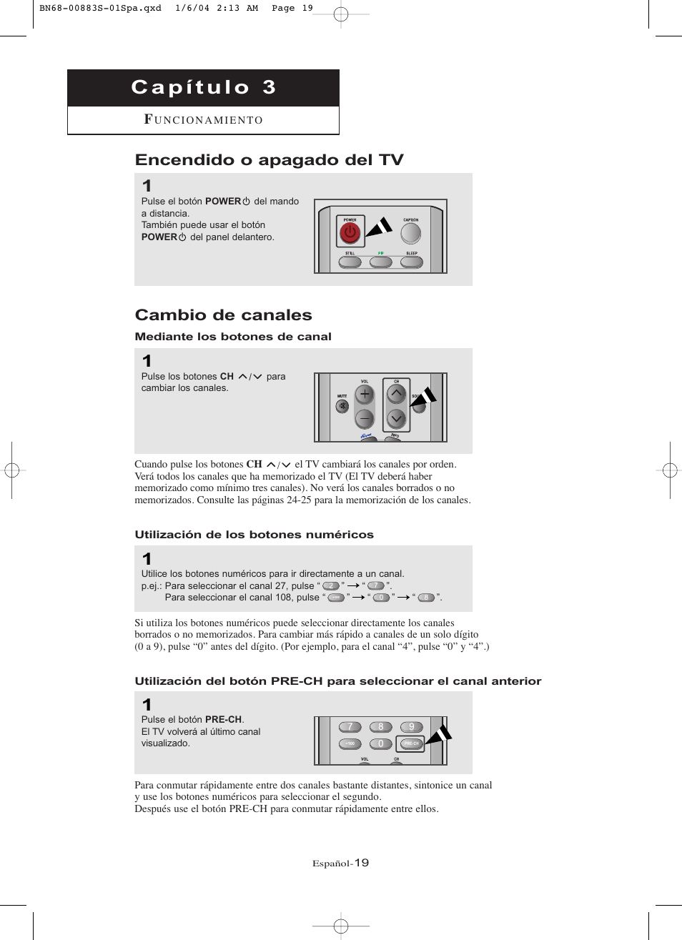 Cambio de canales, Encendido o apagado del tv | Samsung LNR238WXCX-XAA User Manual | Page 196 / 258