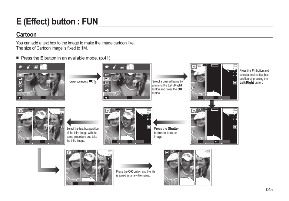 E (effect) button : fun, Cartoon, Press the e button in an available mode. (p.41) | Samsung EC-I85ZZBBA-AU User Manual | Page 45 / 130